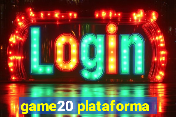 game20 plataforma